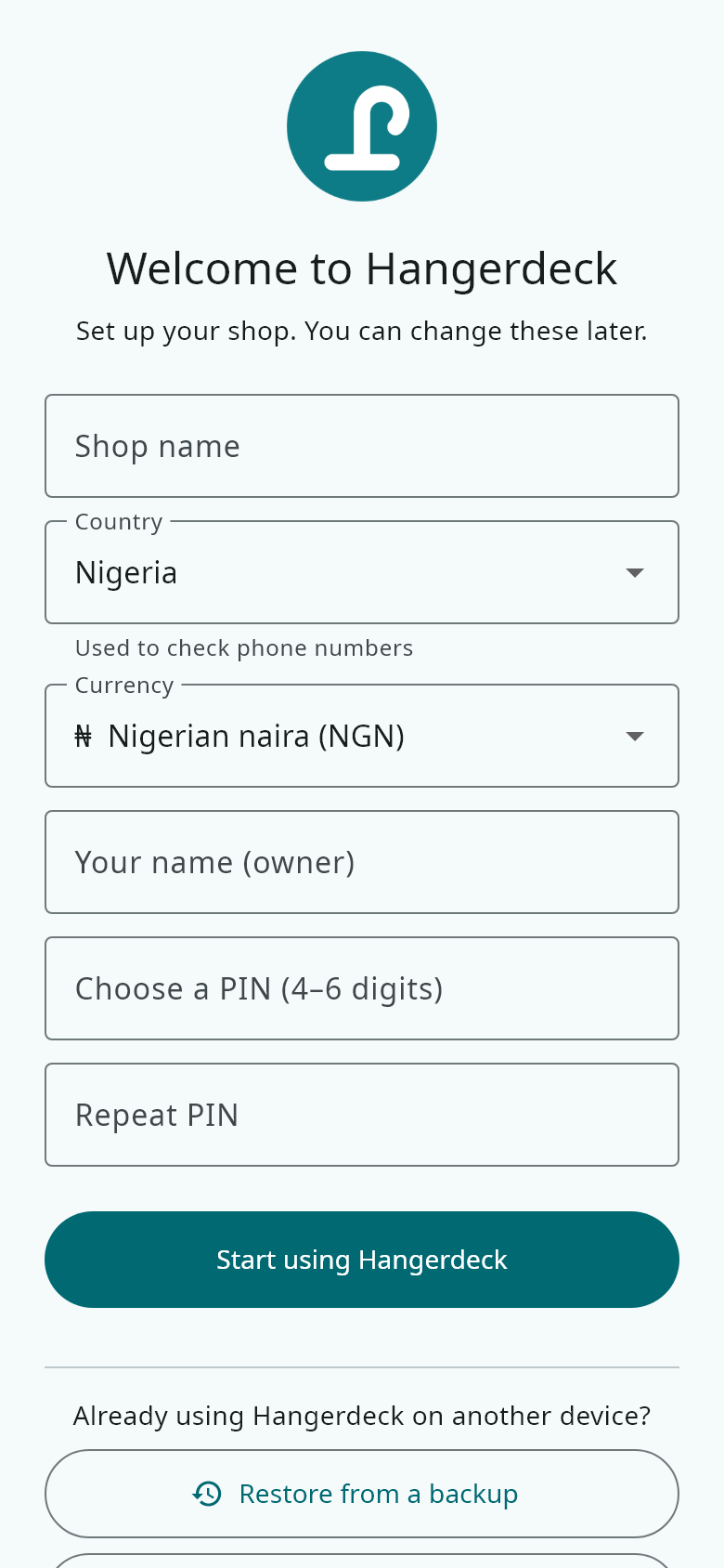 The first time it opens, type your shop name, your name and a PIN of 4 to 6 digits. You are the owner of the shop.